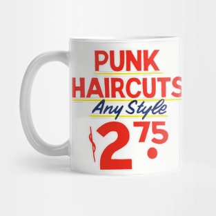 PUNK HAIRCUTS Any Style $2.75 Mug